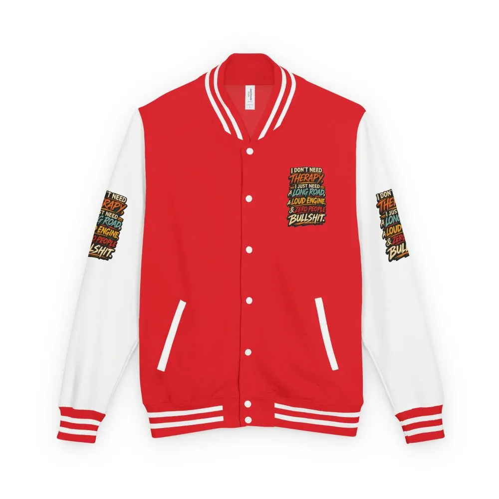 Unisex Heavyweight Letterman Jacket — "I Dont Need Therapy" Design F**K-Line