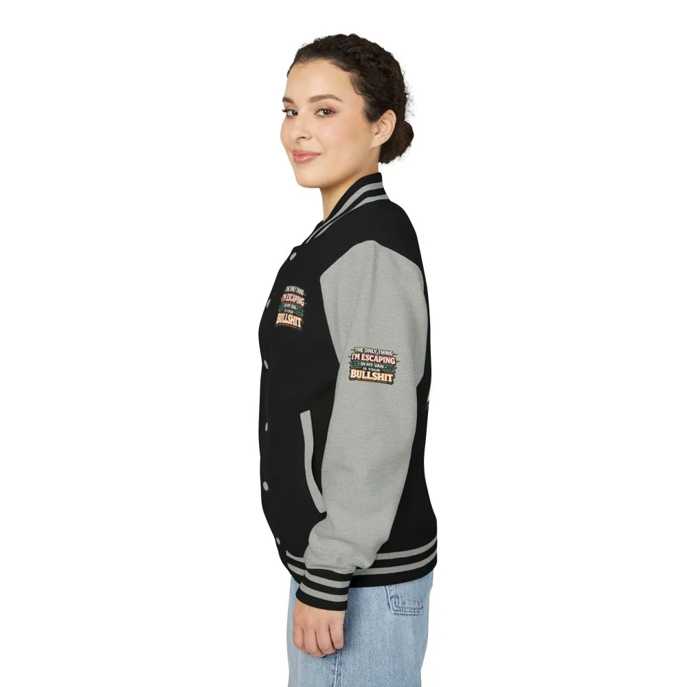 Unisex Heavyweight Letterman Jacket — "The Only Thing I´m Escaping" Design F**K-Line