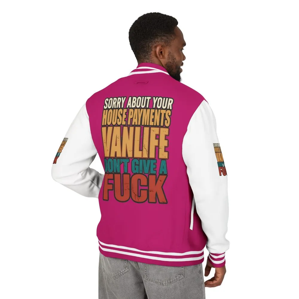Unisex Heavyweight Letterman Jacket — "Sorry About Your House Payments" Design F**K-Line