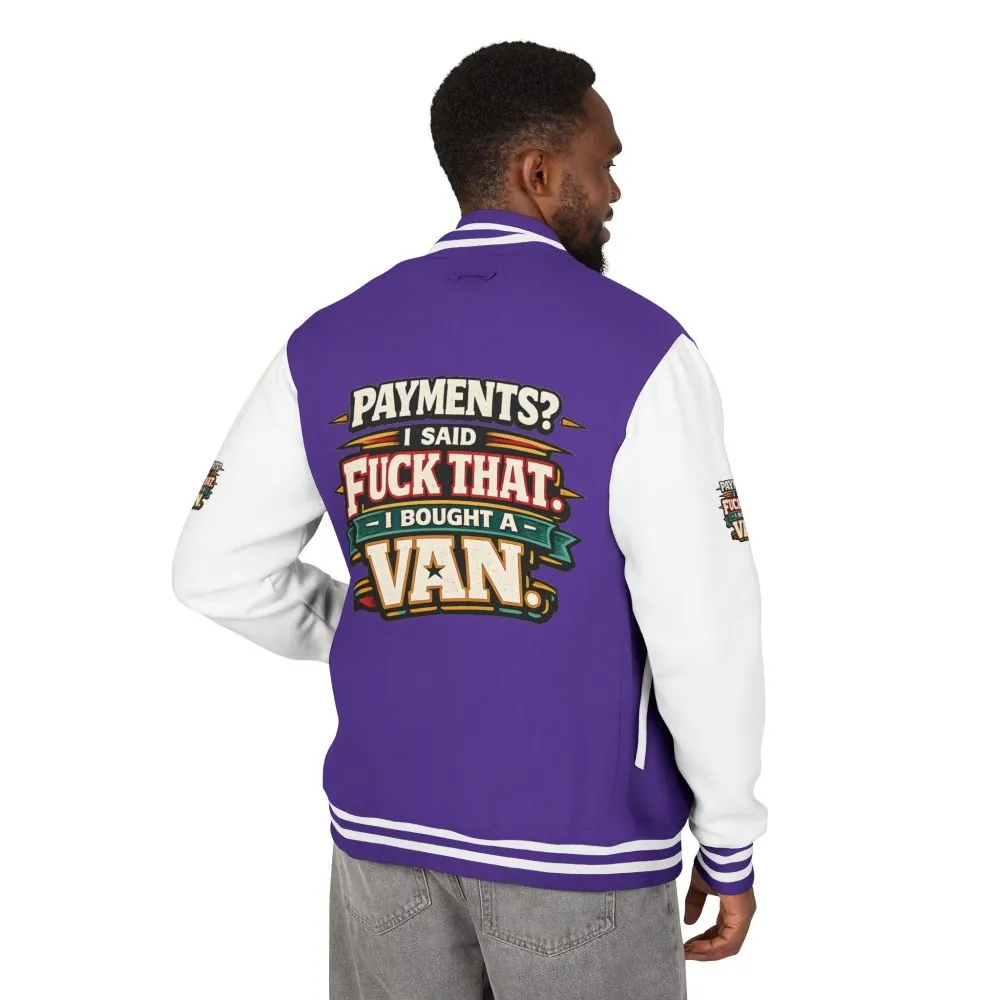 Unisex Heavyweight Letterman Jacket — "Payments?I Said" Design F**K-Line