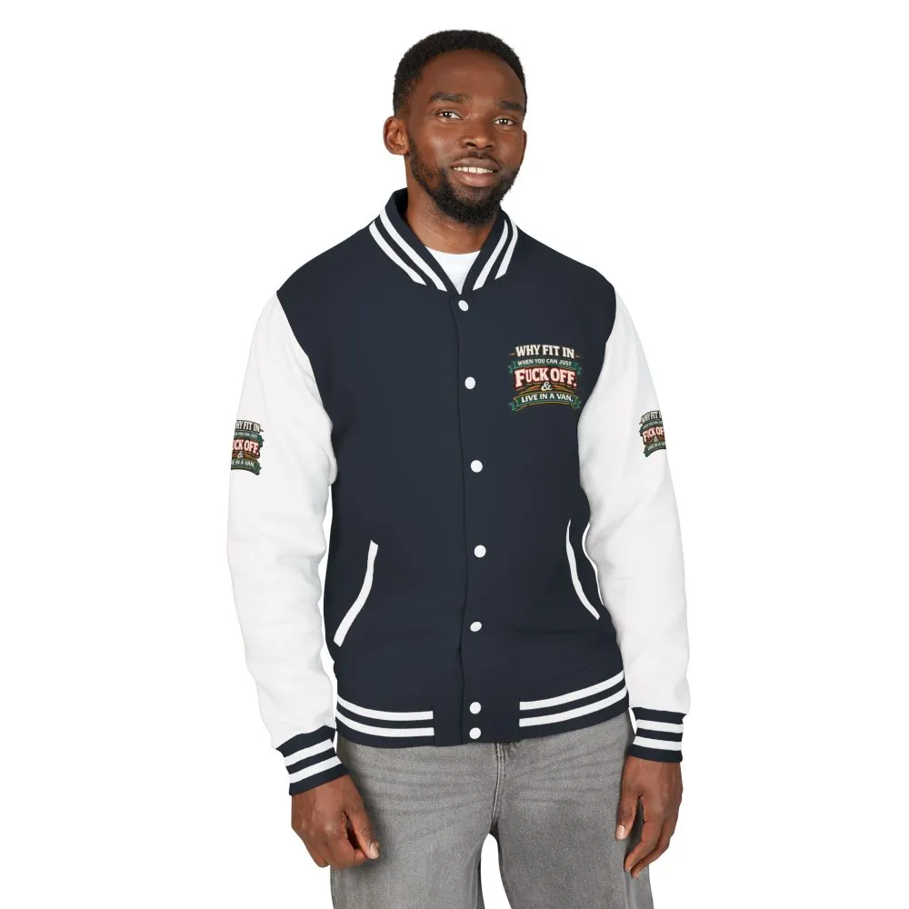 Unisex Heavyweight Letterman Jacket — "Why Fit In" Design F**K-Line