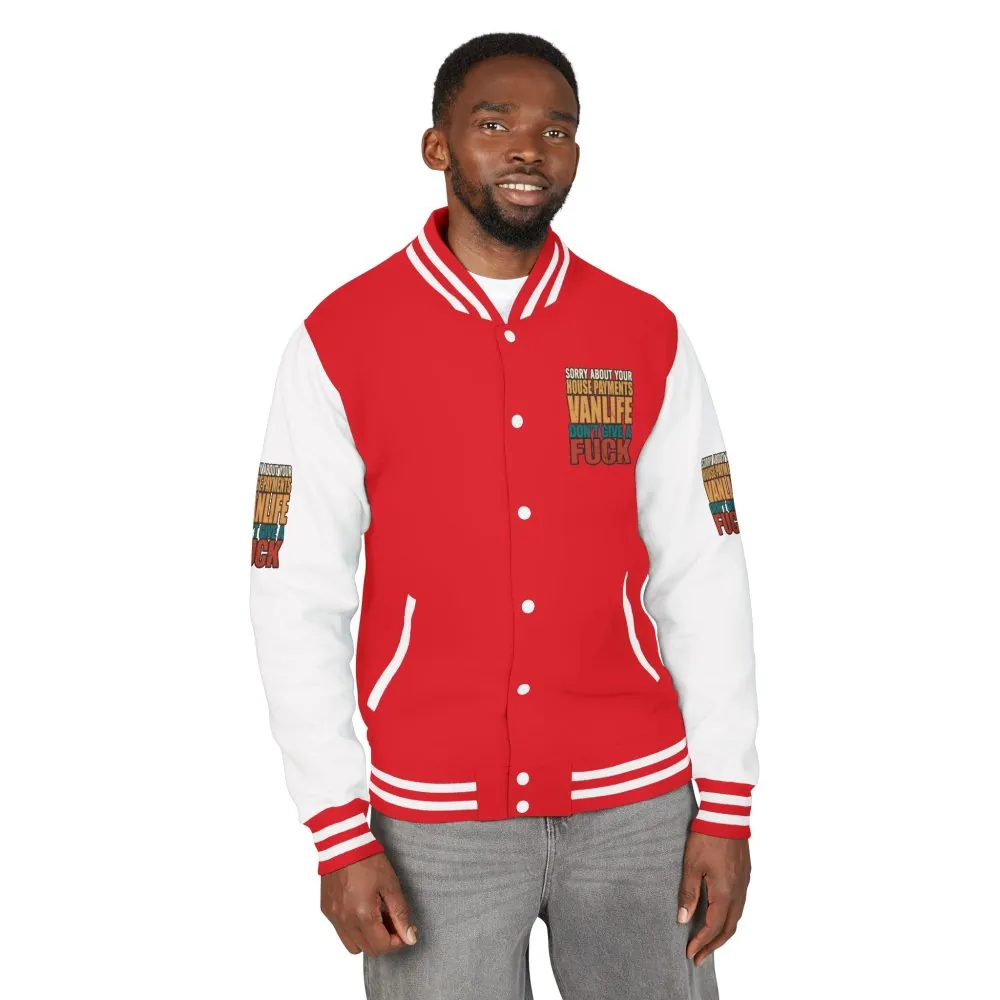 Unisex Heavyweight Letterman Jacket — "Sorry About Your House Payments" Design F**K-Line