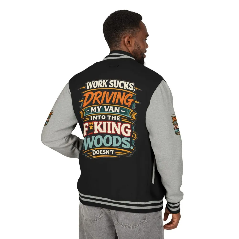 Unisex Heavyweight Letterman Jacket — "Work Sucks" Design F**K-Line