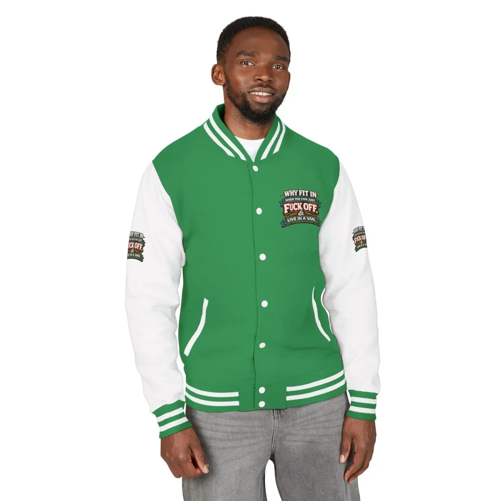 Unisex Heavyweight Letterman Jacket — "Why Fit In" Design F**K-Line
