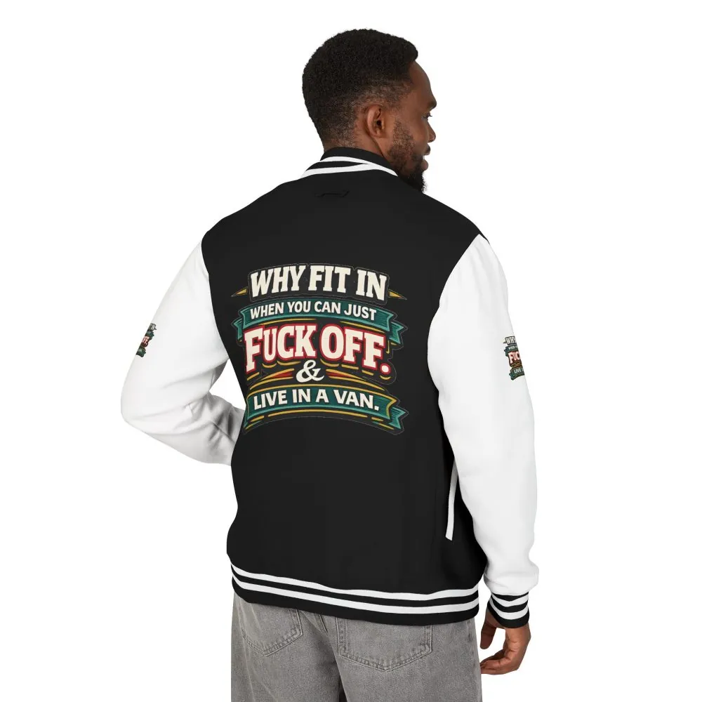 Unisex Heavyweight Letterman Jacket — "Why Fit In" Design F**K-Line