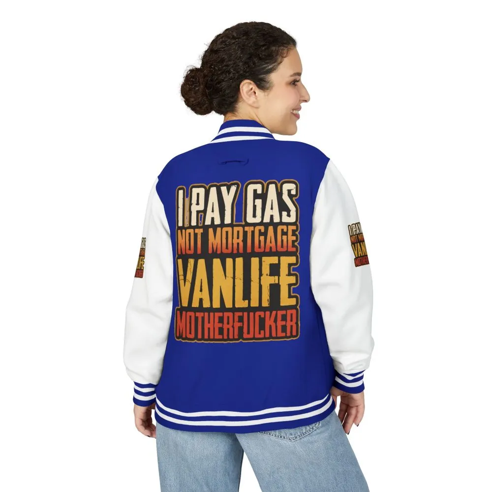 6128843106211328027_2048.jpeg Unisex Heavyweight Letterman Jacket — "I Pay Gas Not Mortgage" Design F**K-Line