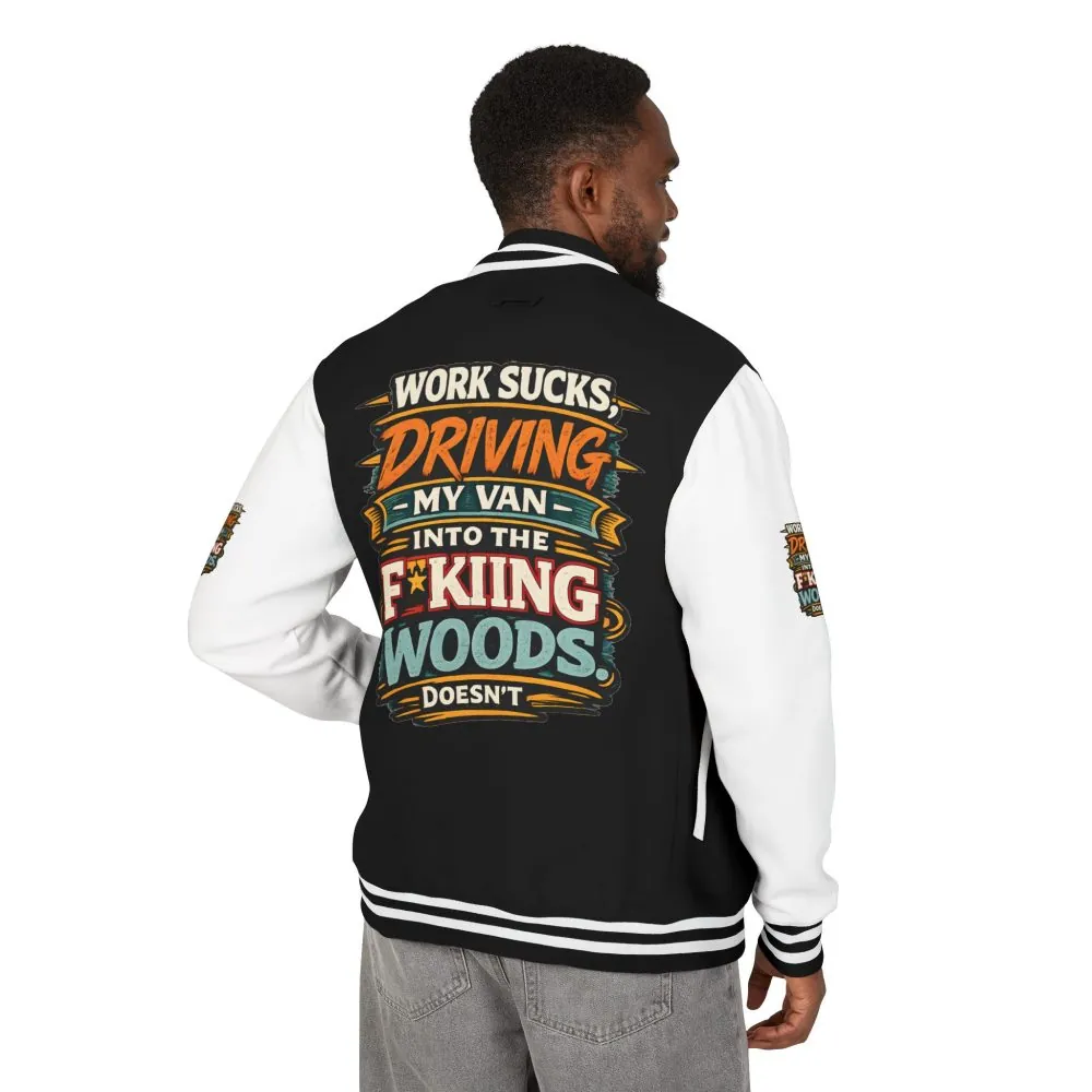 Unisex Heavyweight Letterman Jacket — "Work Sucks" Design F**K-Line