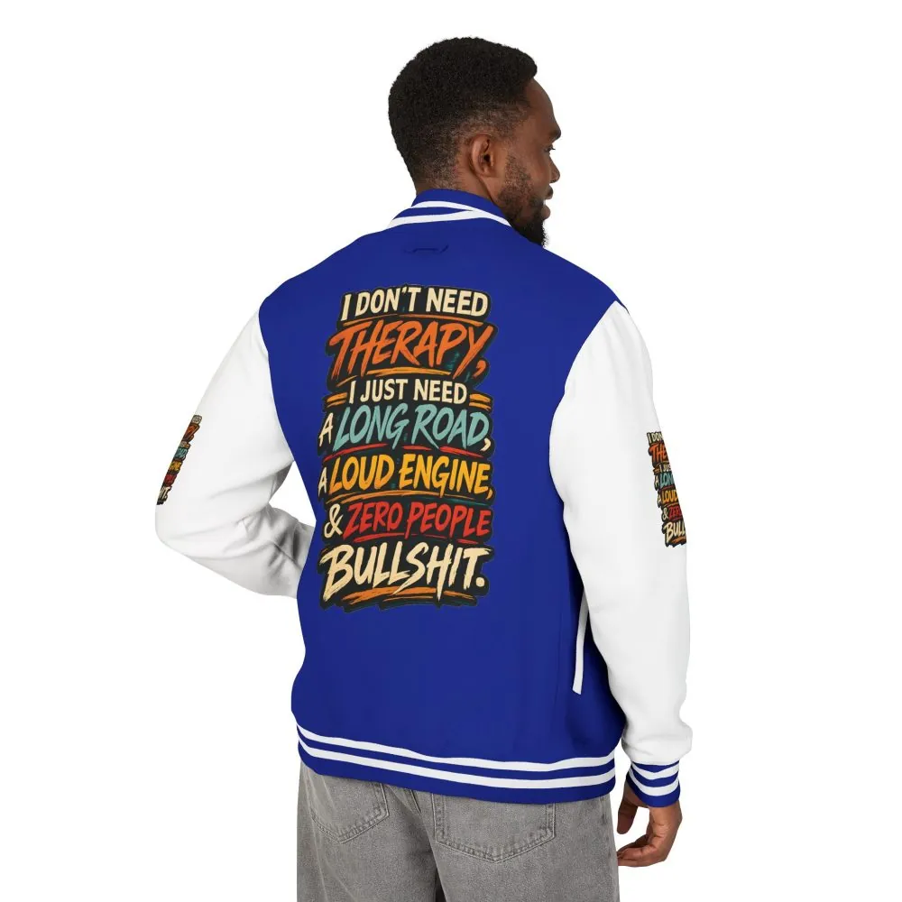 Unisex Heavyweight Letterman Jacket — "I Dont Need Therapy" Design F**K-Line