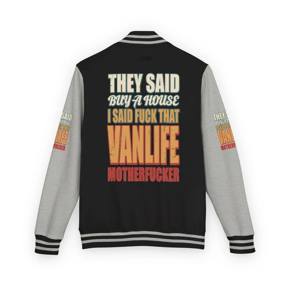 6444883152209962880_2048.jpeg Unisex Heavyweight Letterman Jacket — "They Said Buy A House" Design F**K-Line
