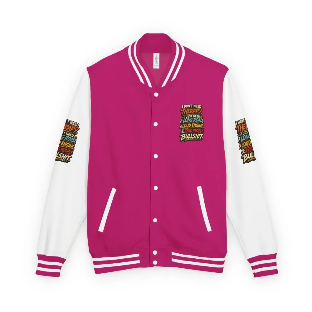 Unisex Heavyweight Letterman Jacket — "I Dont Need Therapy" Design F**K-Line
