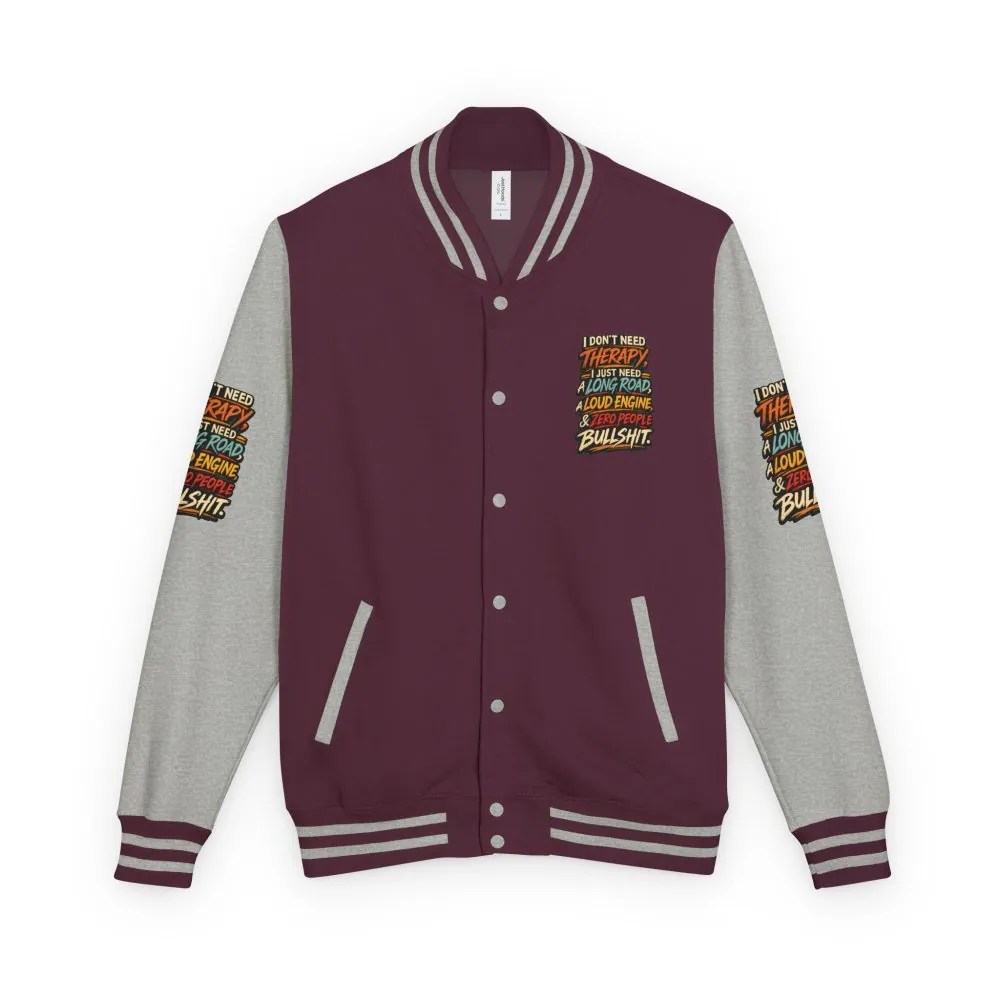 Unisex Heavyweight Letterman Jacket — "I Dont Need Therapy" Design F**K-Line