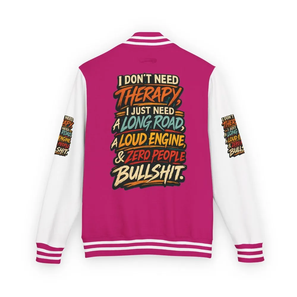 Unisex Heavyweight Letterman Jacket — "I Dont Need Therapy" Design F**K-Line
