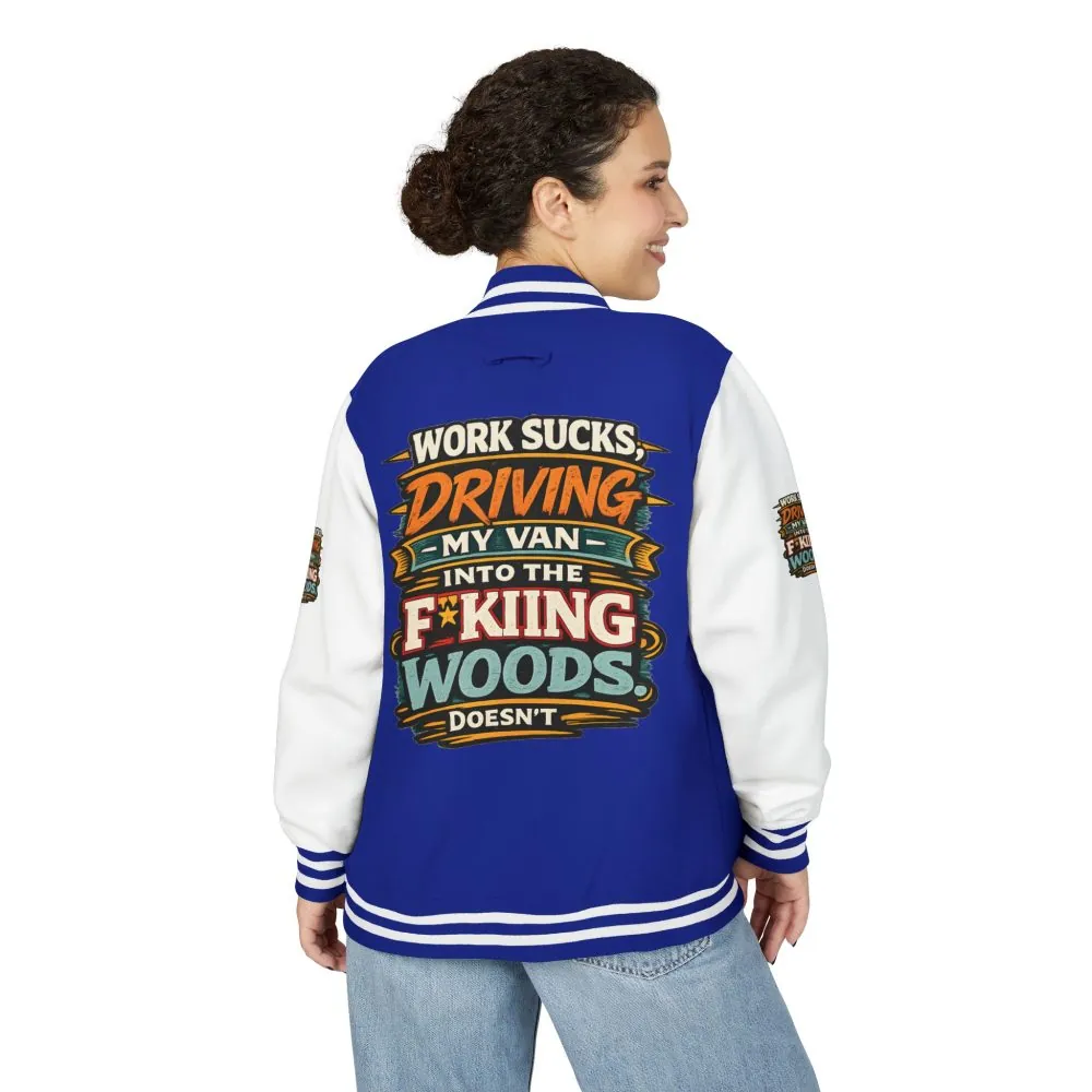 Unisex Heavyweight Letterman Jacket — "Work Sucks" Design F**K-Line