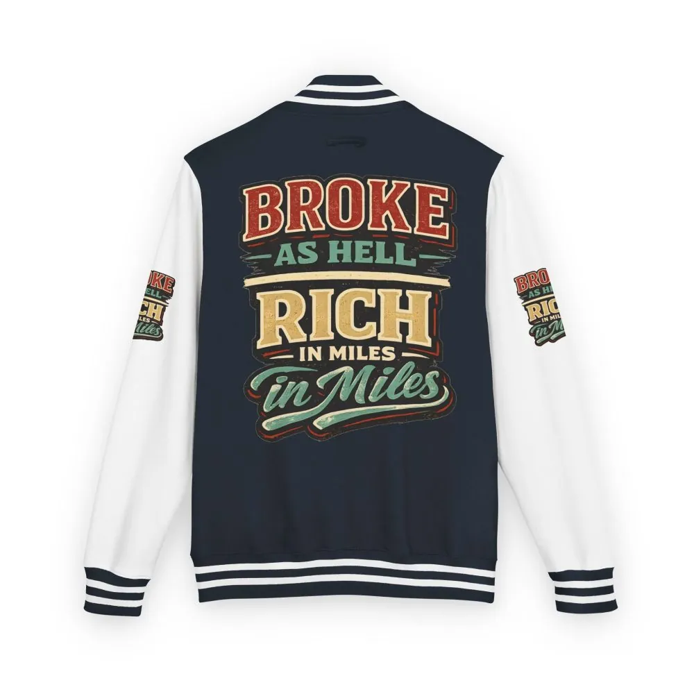 Unisex Heavyweight Letterman Jacket — "Broke As Hell" Design F**K-Line