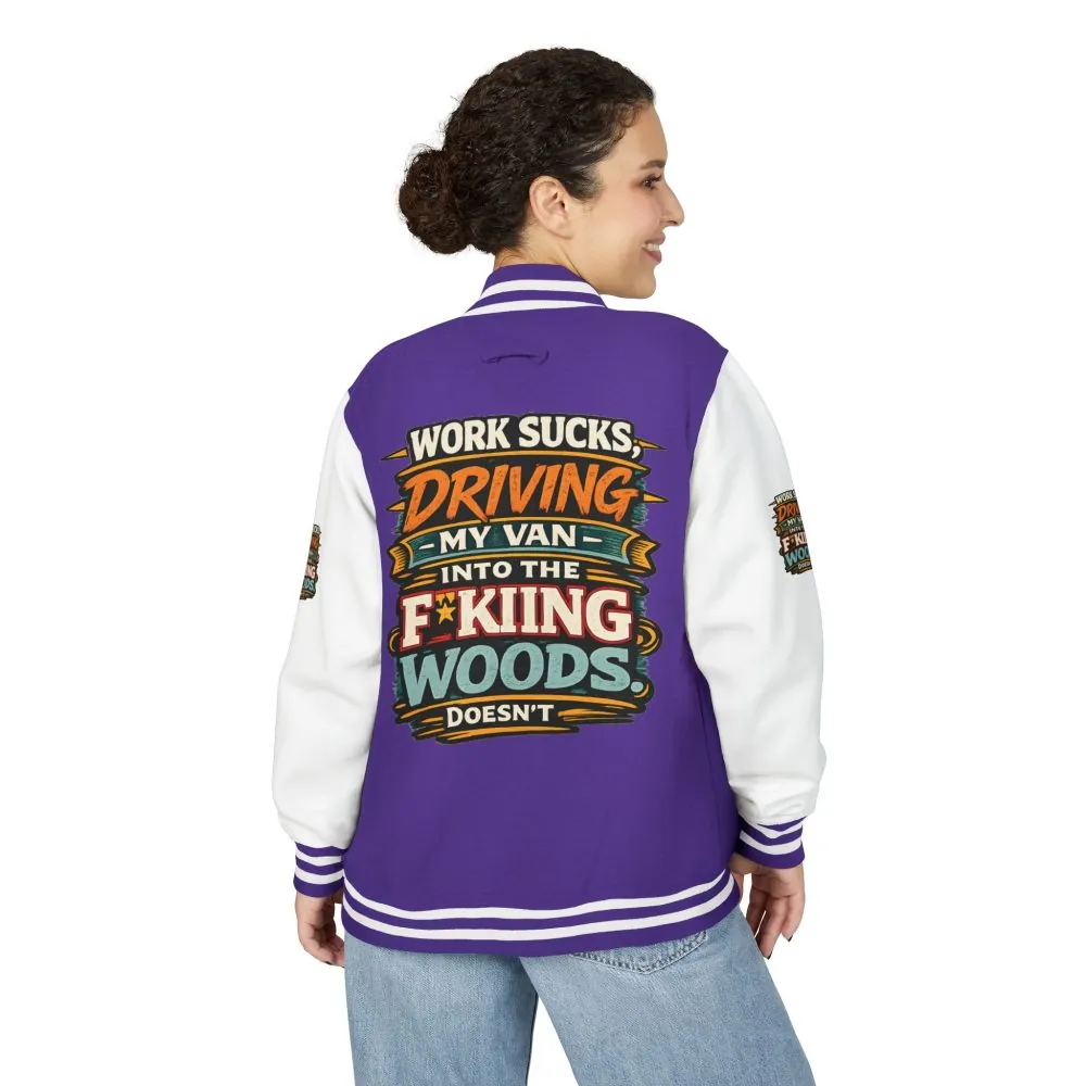 Unisex Heavyweight Letterman Jacket — "Work Sucks" Design F**K-Line