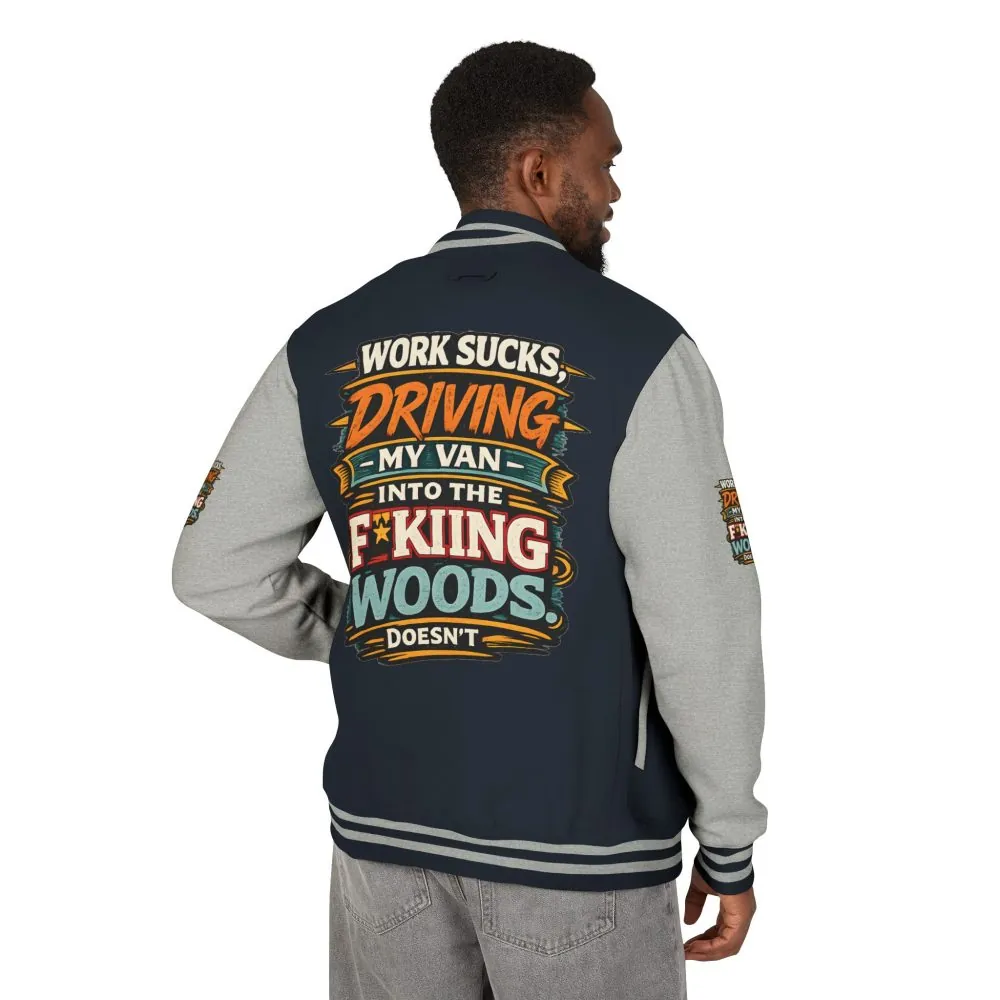 Unisex Heavyweight Letterman Jacket — "Work Sucks" Design F**K-Line