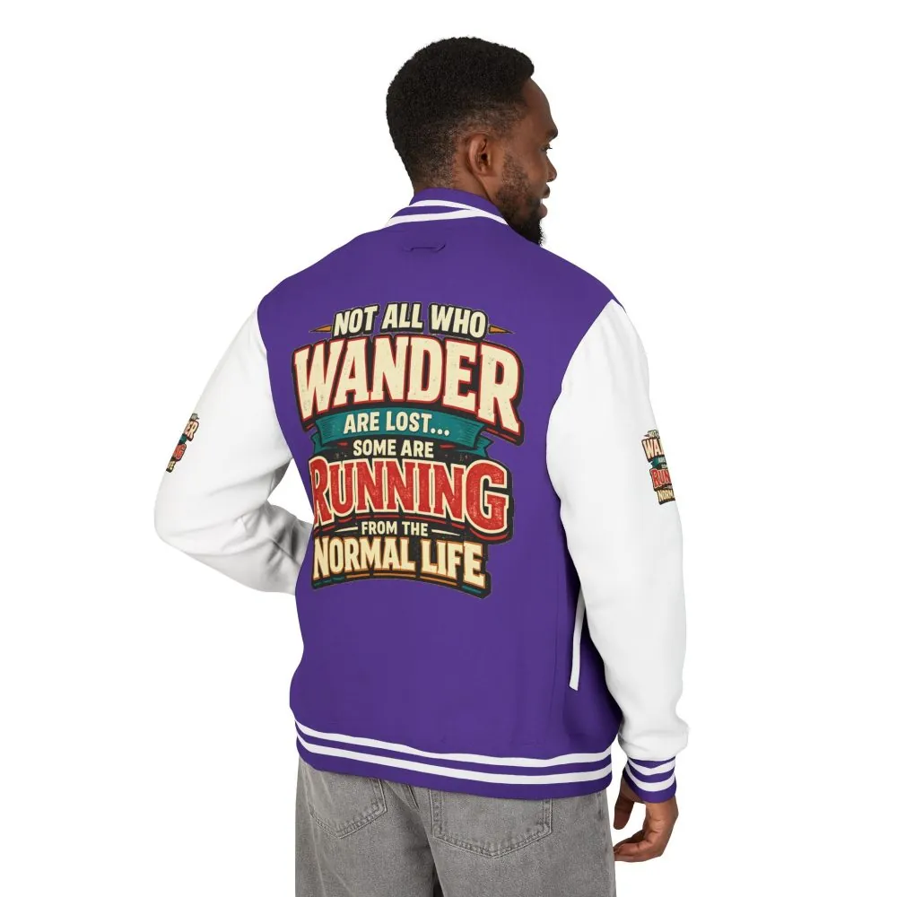 Unisex Heavyweight Letterman Jacket — "Not All Who Wander Are Lost" Design F**K-Line