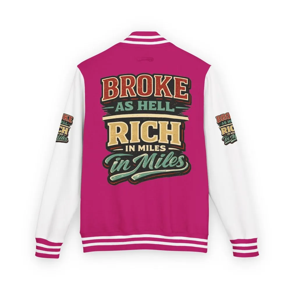 Unisex Heavyweight Letterman Jacket — "Broke As Hell" Design F**K-Line