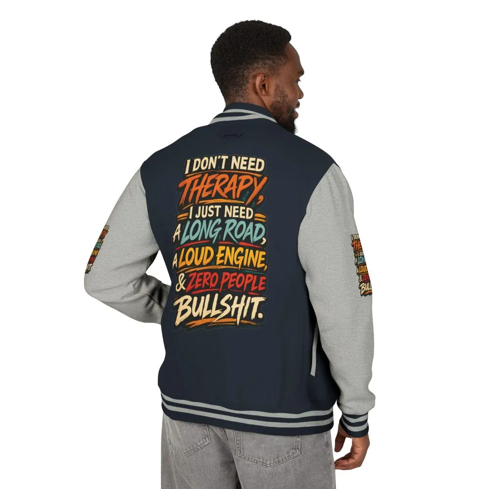 Unisex Heavyweight Letterman Jacket — "I Dont Need Therapy" Design F**K-Line