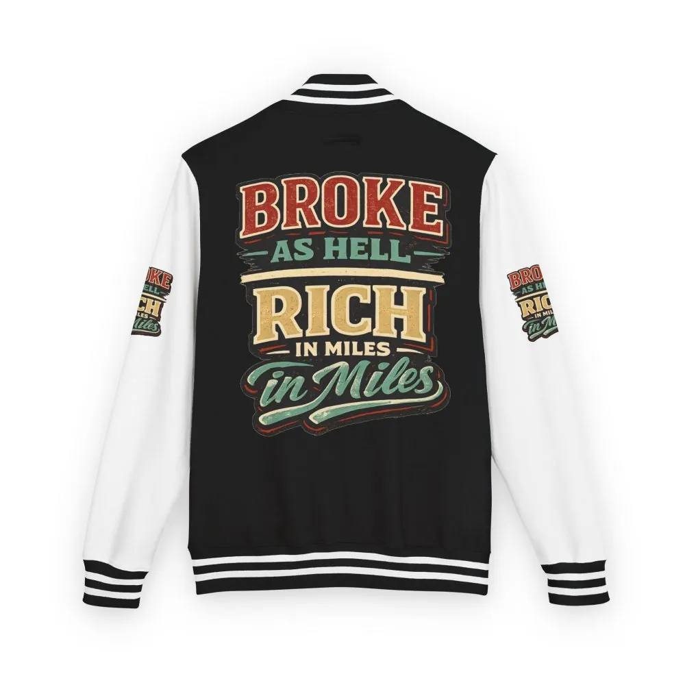 Unisex Heavyweight Letterman Jacket — "Broke As Hell" Design F**K-Line