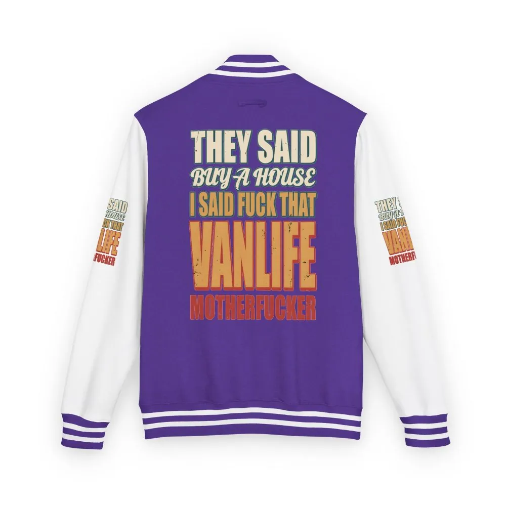 9920972171528501432_2048.jpeg Unisex Heavyweight Letterman Jacket — "They Said Buy A House" Design F**K-Line