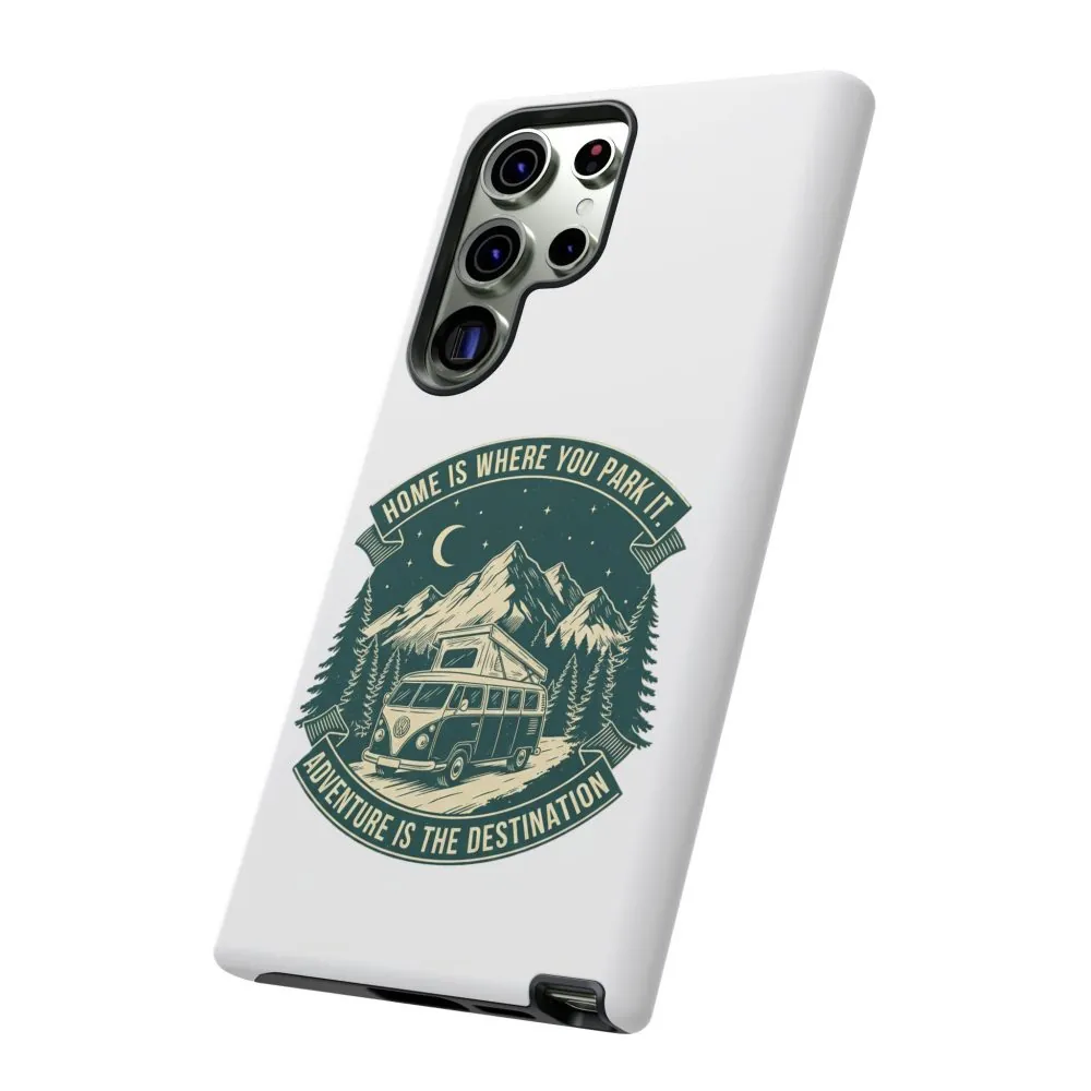 10000567395090567082_2048.jpeg Phone Case — "Home Is Where You Park It-Adventure is the destination" Camper Van Design