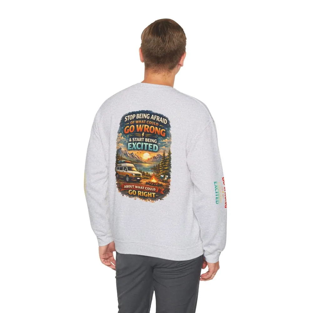 Unisex Heavy Blend™ Crewneck Sweatshirt — "Stop Being Afraid Of What Could Go Wrong" Design Scenic-Line