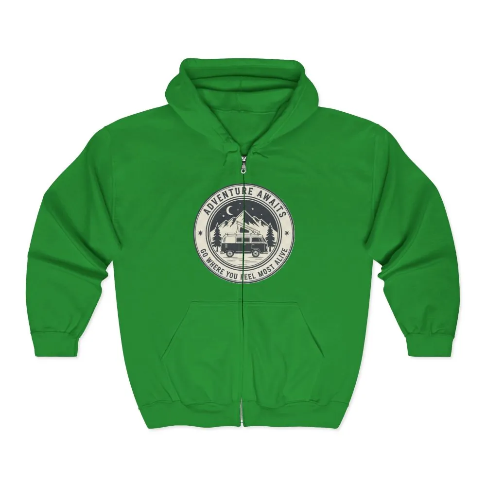 Zip Hoodie — "Adventure Awaits-Go Where You Feel Most Alive" (Only Front Printed) Camper Van Adventure Zip-Up