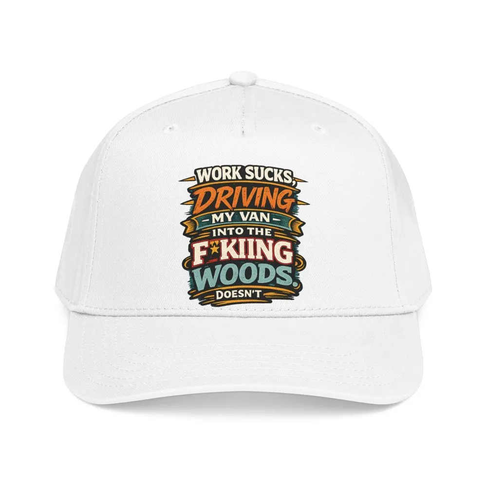 10101344442512889463_2048.jpeg Baseball Cap - "Work Sucks" Design F**K-Line