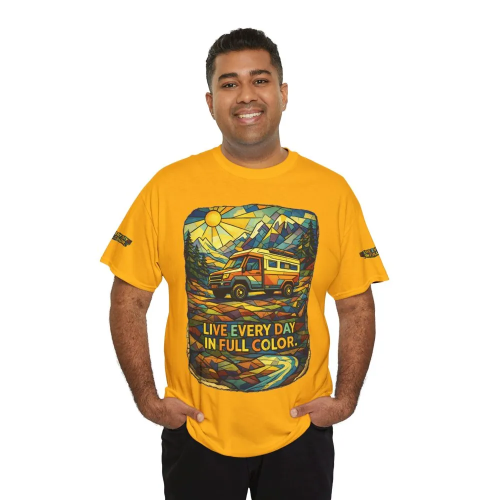 10126458003495064039_2048.jpeg Unisex Heavy Cotton Tee — "Live Life Every Day In Full Color" Design Cubic-Line