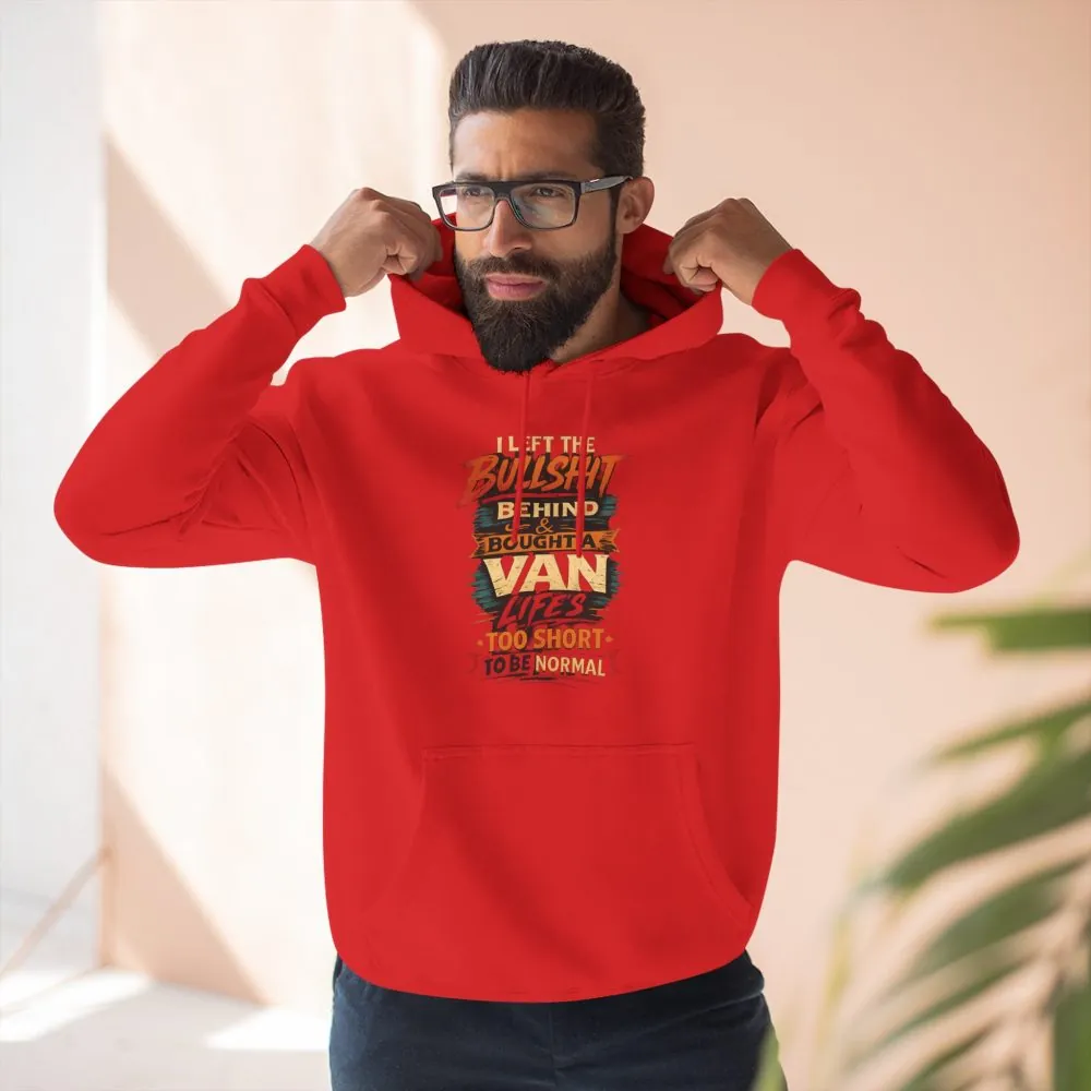 Three-Panel Fleece Hoodie - "I Left The Bullshit" Design F**K-Line