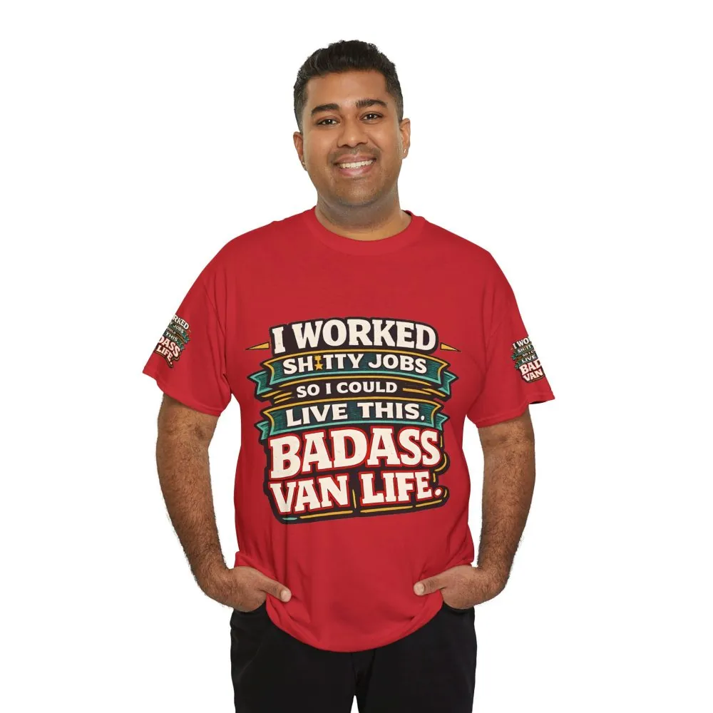 Unisex Heavy Cotton Tee — "I Worked Shitty Jobs" Design F**K-Line
