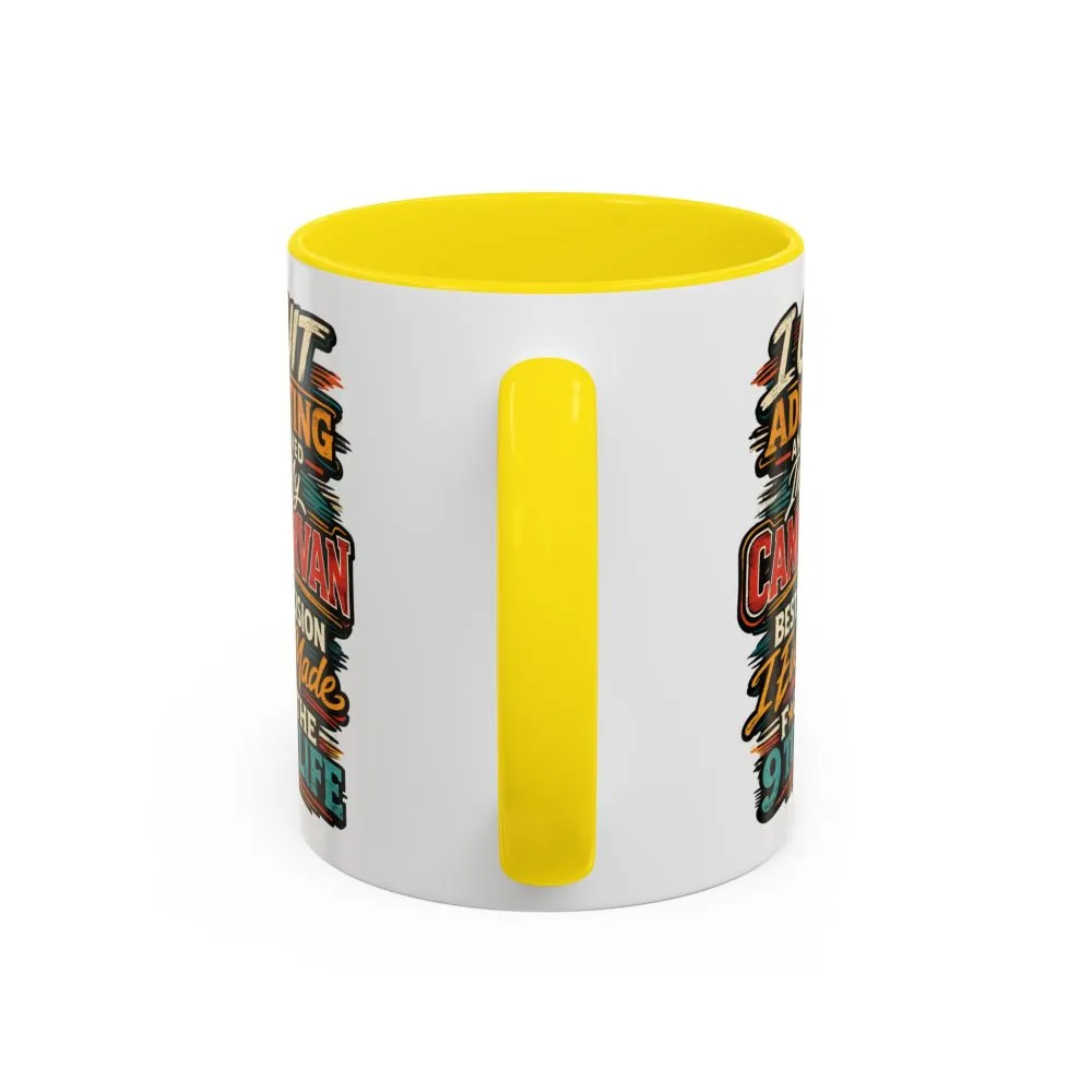1023690754814361727_2048.jpeg Accent Coffee Mug (11, 15oz) — "I Quit Adulting" Design F**K-Line