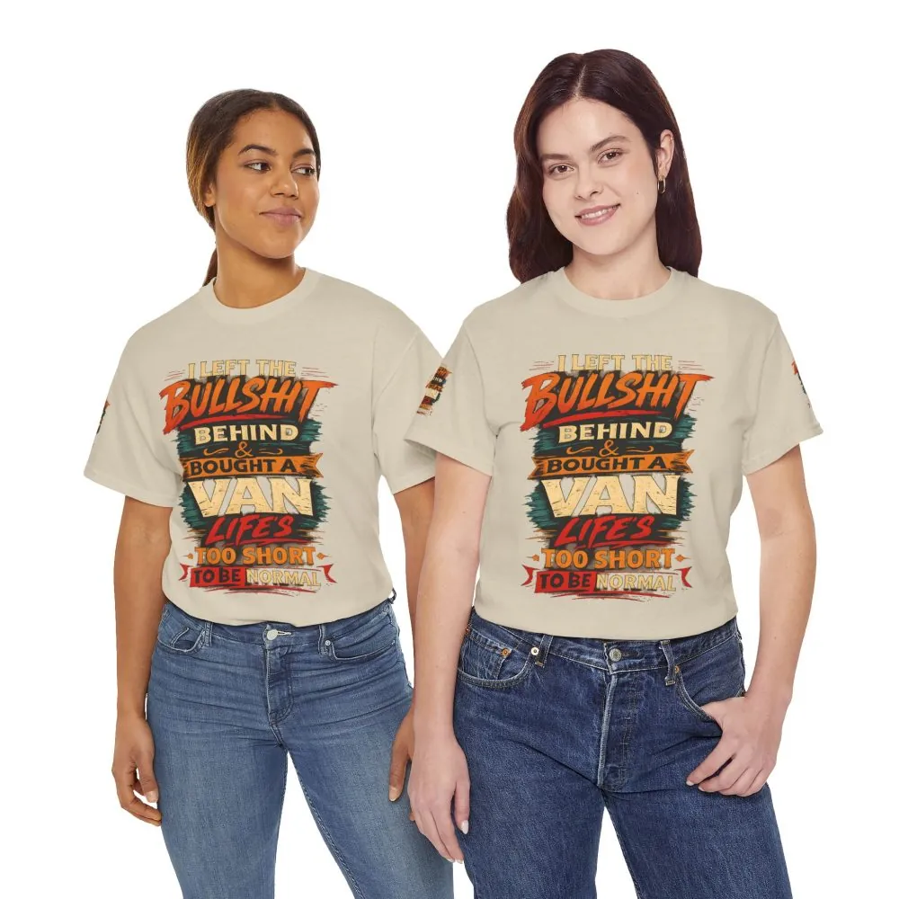 Unisex Heavy Cotton Tee — "I Left The Bullshit" Design F**K-Line