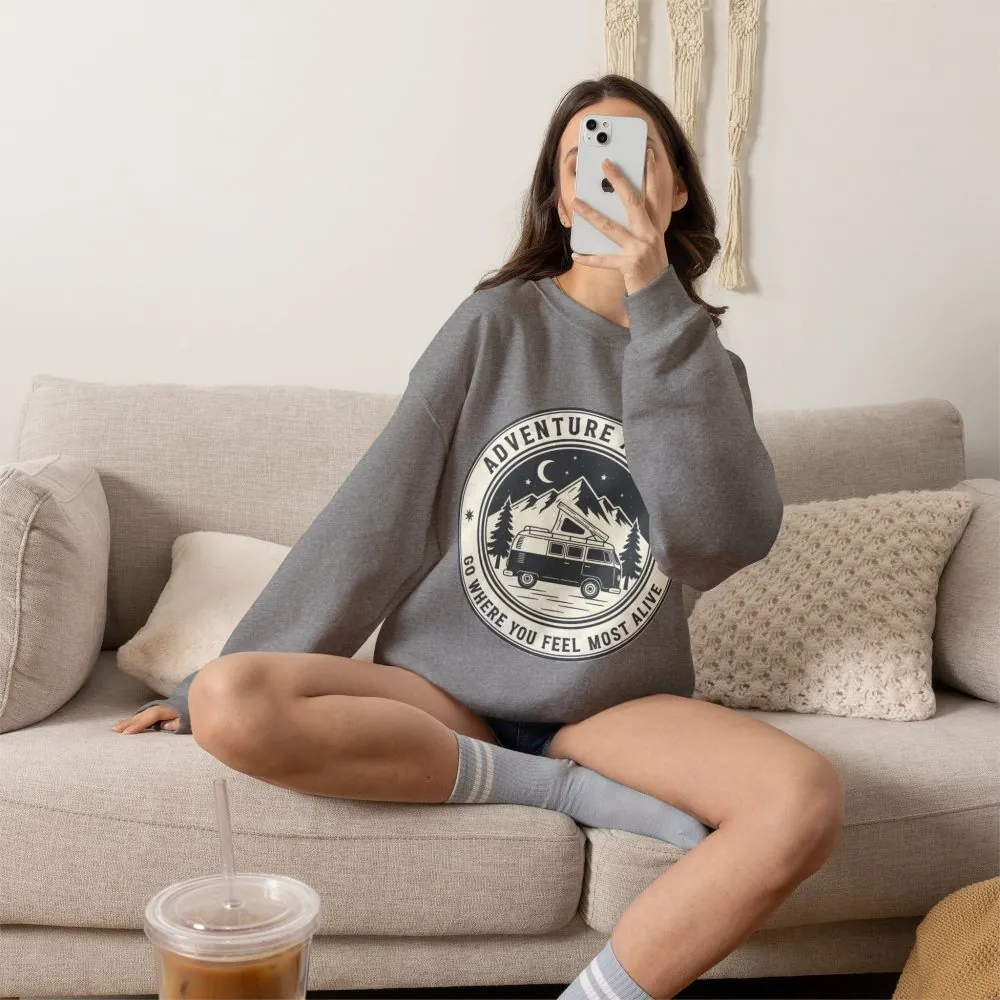 Crewneck Sweatshirt — "Adventure Awaits-Go Where You Feel Most Alive" (Only Font + Back printed) Vintage Camper Van Outdoor Graphic