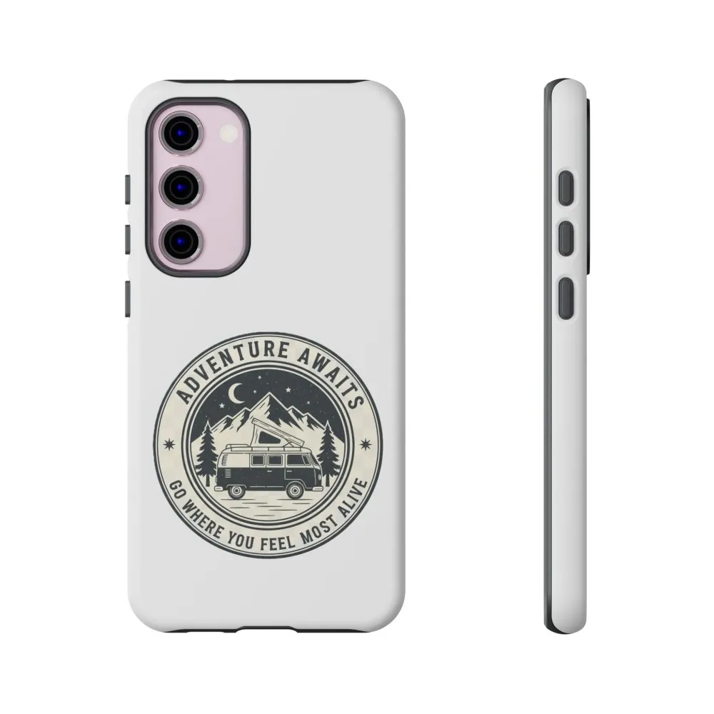 Phone Case — "Adventure Awaits-Go Where You Feel Most Alive" Camper Van Design