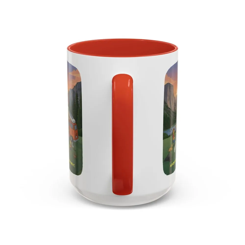 Accent Coffee Mug (11, 15oz) — "Adventure Awaits-Go Find It"" Design Sitcom-Line