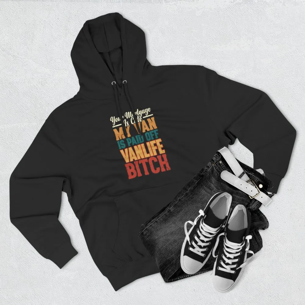 Three-Panel Fleece Hoodie - "Your Mortgage Is Cute" Design F**K-Line