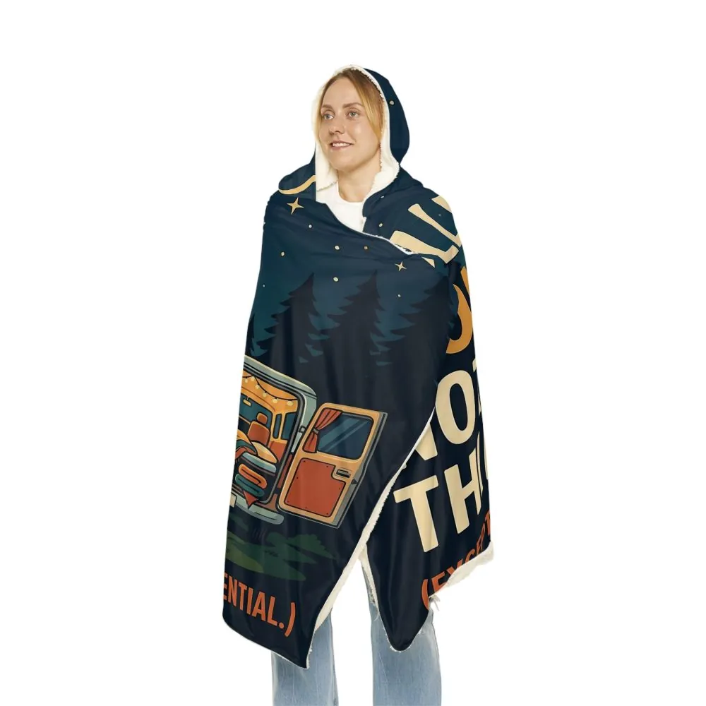Hooded Blanket — ("Collect Moments, Not Things") Camping Van Life Snuggle Blanket