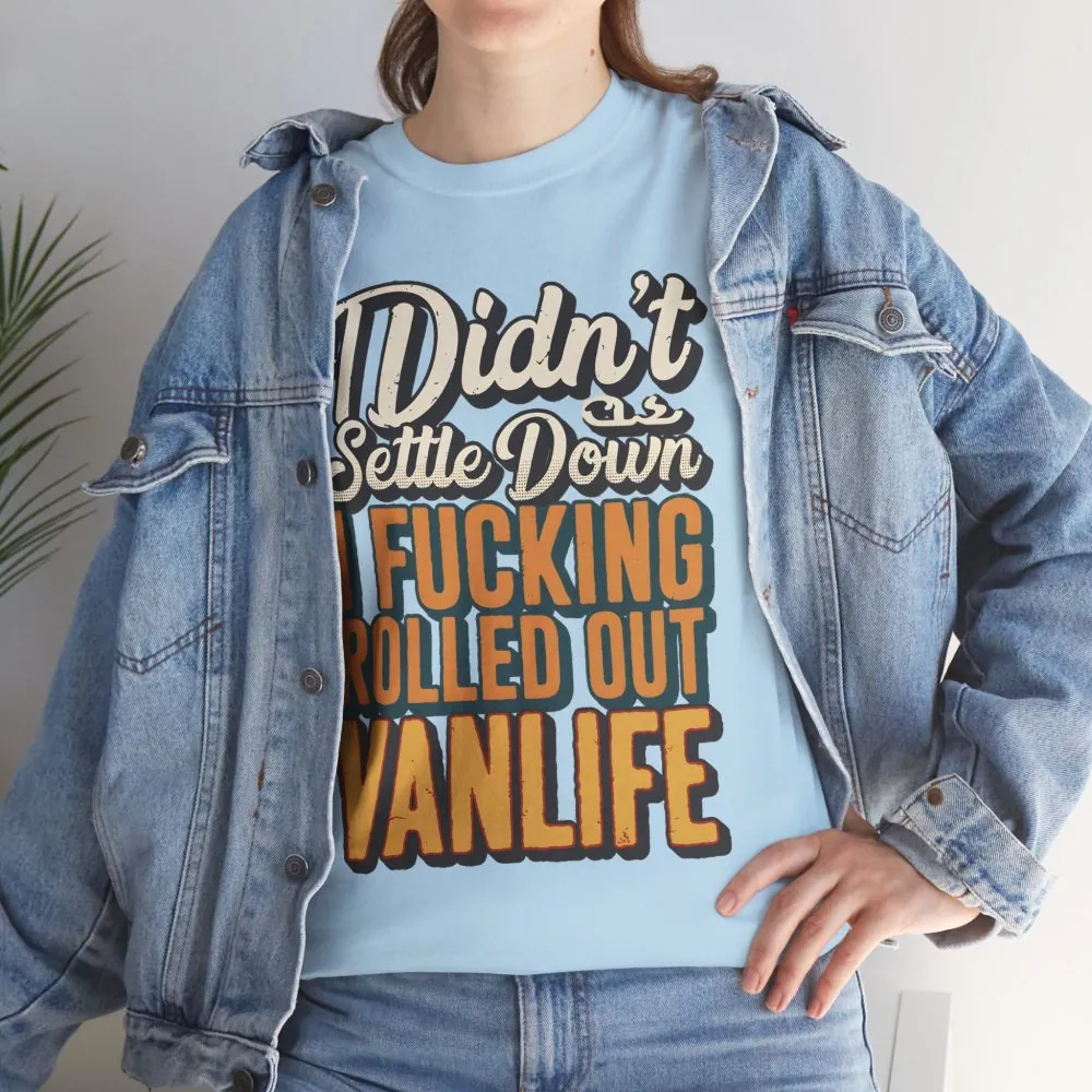 10391589907676124792_2048.jpeg Unisex Heavy Cotton Tee — "Dind´t Settle Down" Design F**K-Line