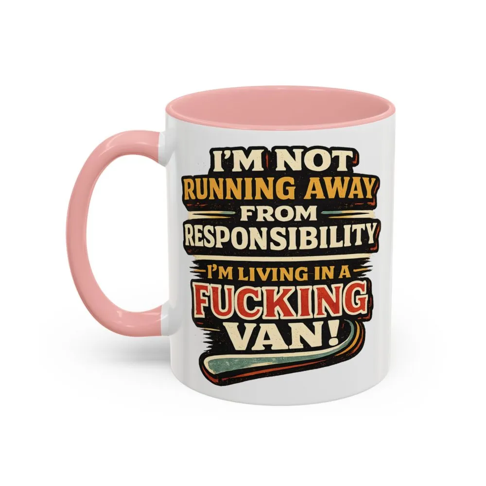 10467659793551314412_2048.jpeg Accent Coffee Mug (11, 15oz) — "I`m Not running Away" Design F**K-Line
