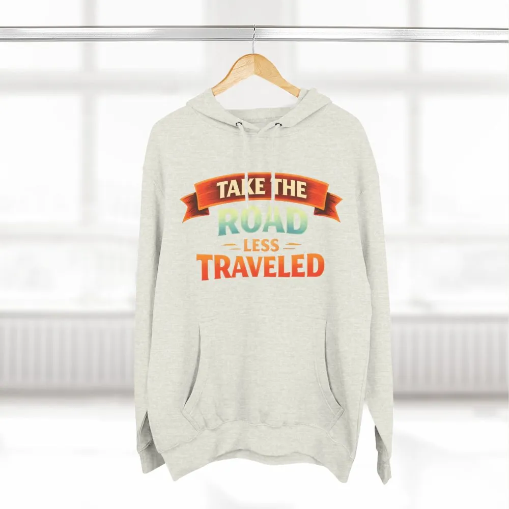 10481170648354828540_2048.jpeg Three-Panel Fleece Hoodie - "Take The Road Less Traveled" Design Scenic-Line