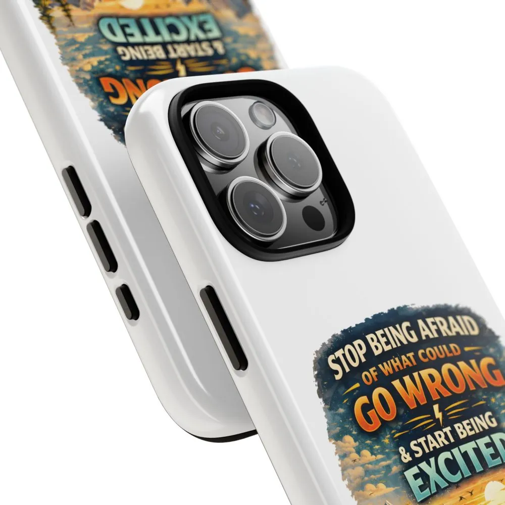10510106595441480588_2048.jpeg Phone Case — "Stop Being Afraid" (Design Scenic-Line)