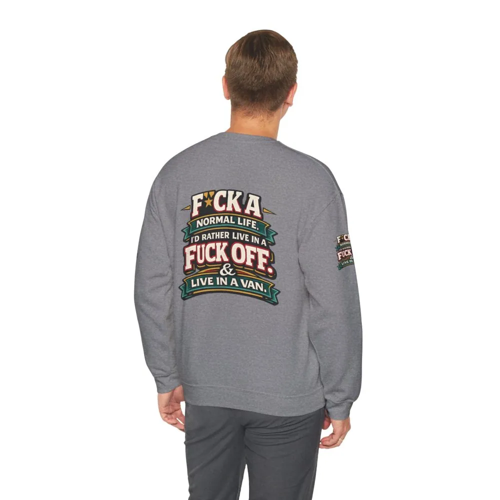 Unisex Heavy Blend™ Crewneck Sweatshirt — "Fuck A Normal Life" Design F**K-Line