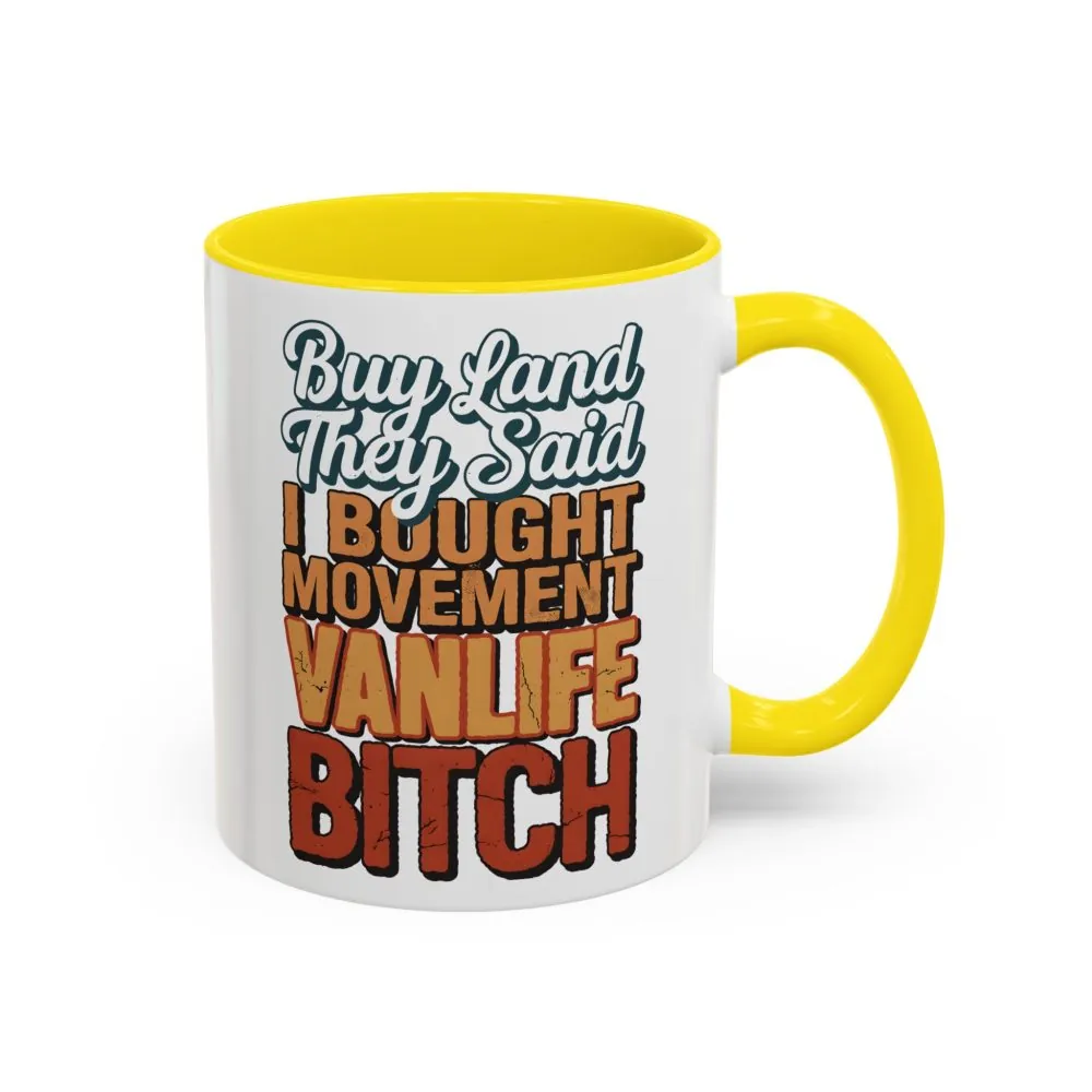 10575806223142658475_2048.jpeg Accent Coffee Mug (11, 15oz) — "Buy Land They Said" Design F**K-Line