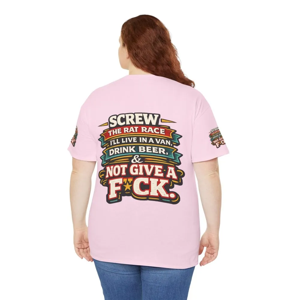 Unisex Heavy Cotton Tee — "Screw The Rat Race" Design F**K-Line