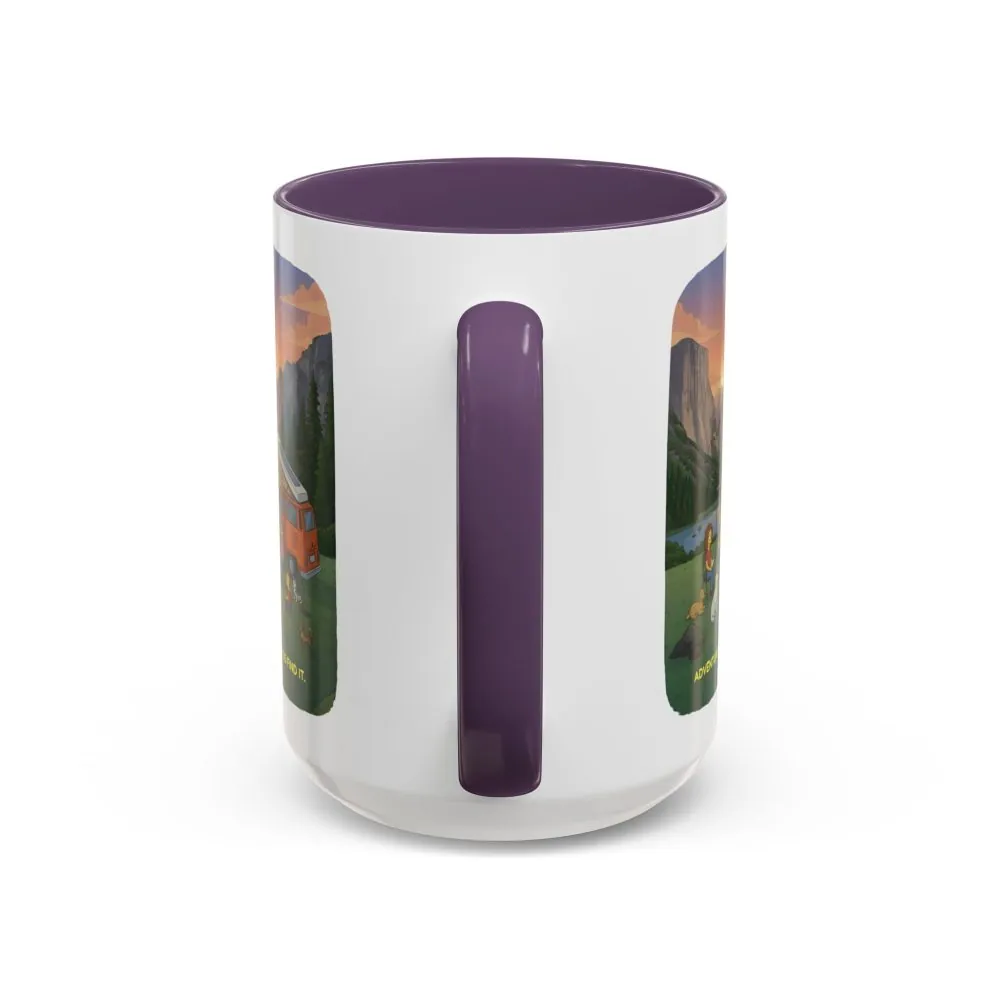 Accent Coffee Mug (11, 15oz) — "Adventure Awaits-Go Find It"" Design Sitcom-Line