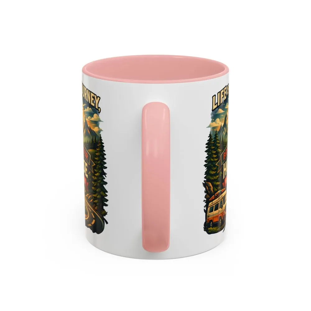 Accent Coffee Mug (11, 15oz) — "Live Is A Journey-Bring Your House With You" Design Scenic-Line