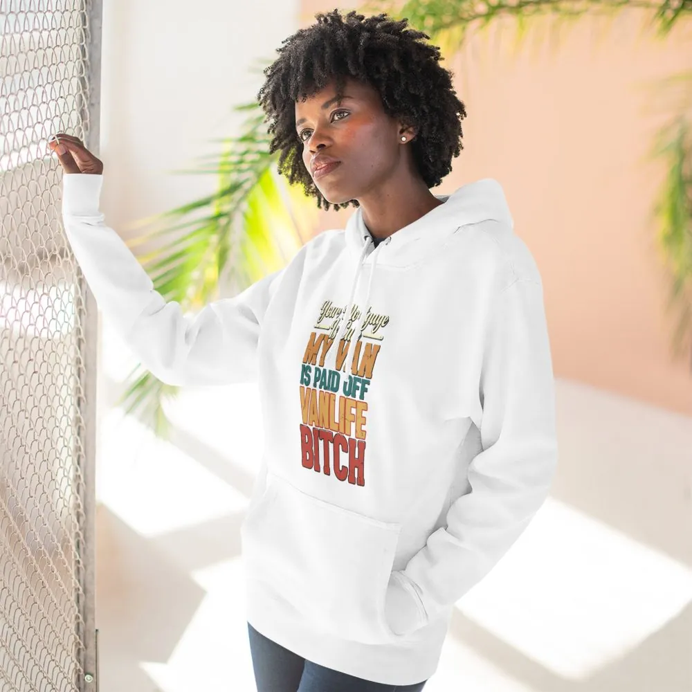 Three-Panel Fleece Hoodie - "Your Mortgage Is Cute" Design F**K-Line