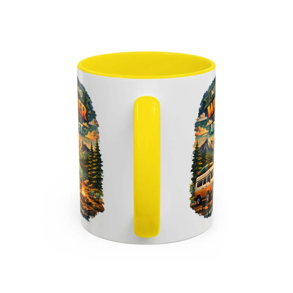 Accent Coffee Mug (11, 15oz) — "Not All Who Wander Are Lost" Design Scenic-Line